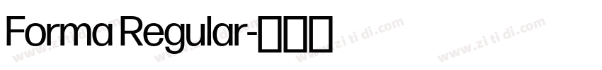 Forma Regular字体转换 Forma Regular字体转换